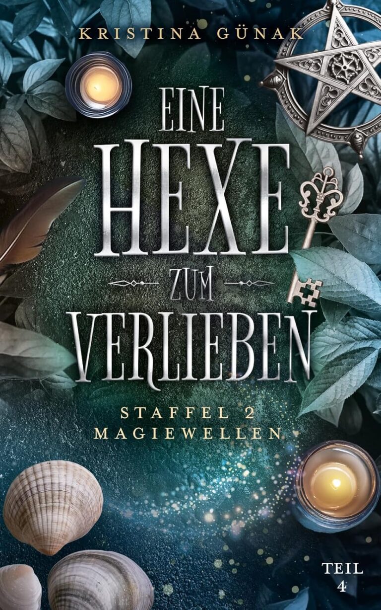 Magiewellen: Eine Hexe zum Verlieben